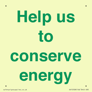 Help us to conserve energy 